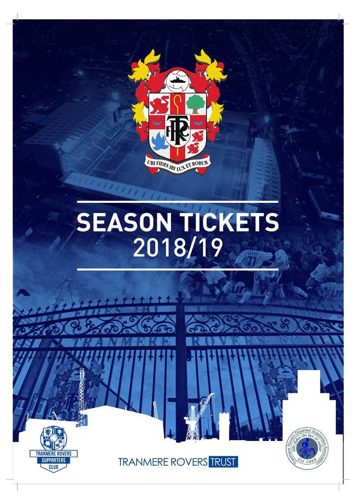 Season Ticket Brochure 2018/2019 Tranmere Rovers Trust